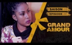 Série - Grand Amour - Episode 01 - Saison 01
