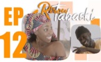 RIROU TABASKI - Saison 2 - Episode 12 - 2 Août 2019