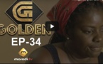 Série GOLDEN - Episode 34