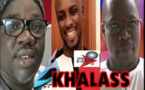 Khalass du Vendredi 13 Septembre 2019 avec Mamadou Ndoye Bane, Barthélémy et Makhou