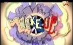 Wake Up du Mercredi 09 Mai (Par Fata)
