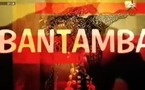Bantamba du mardi 22 Mai