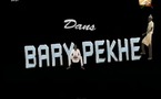 Théâtre: Bary Pékhé du mardi 29 mai