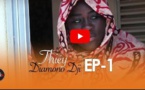 Série - Thiéy Diamono Dji - Épisode 1