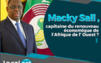 COVID-19 : MACKY SALL VEUT UNE ANNULATION DE LA DETTE DE L’AFRIQUE