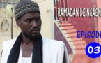 RAMADAN DE NGAGNE - ÉPISODE 03