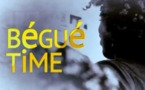 Série: Bégué Time (Episode 8)