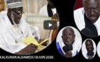 VIDEO - Ndigueul Khalifou général Mourides yi jëm ci jangum Alxuran, ce Jeudi 18 juin 2020