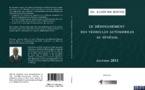 Interview :  A L’occasion De La présentation De l’ouvrage Du Dr Alioune Dione Sur Le dédouanement Des véhicules Automobiles au Sénégal