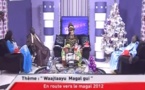 Wareef du lundi 24 décembre 2012 (Waajtaayou Magal Gui)