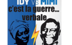 GUERRE DES MOTS ENTRE IDY ET MIMI