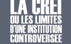Résumé du livre « la Crei ou les limites d’une institution controversée » (Pape Sadio Thiam)