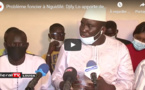 Problème foncier à Nguidilé: Djily Lô apporte des éclaircissements