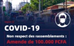 Lutte contre la Covid: 25.000 à 200.000 FCfa d'amende pour non port de masque, 100.000 à 5 millions pour ...