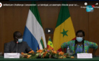Millenium Challenge Corporation: Le Sénégal, un exemple d'école pour la Sierra Leone