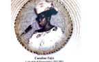 Femmes valeureuses du  Sénégal : Caroline Faye, le Symbole de l'émancipation