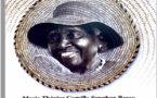 Femmes valeureuses du Sénégal : Marie-Thérèse Camille Senghor Basse, la nourricière du peuple