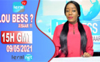 LOU BESS CI XIBAAR YI 15H GMT - CE 10/ 05 / 2021 – PR : THIALLA LOUM - #LERALTV
