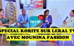 SPECIAL KORITE SUR LERAL TV  AVEC MOUNINA FASHION
