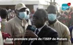 Tournée économique: Pose de la première pierre de l'ISEP de Matam (Intégrale) 