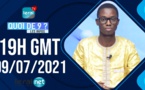🔴QUOI DE 9 ? LES INFOS 19H GMT - CE 09/07/ 2021 - PR: ASSANE SARR- #LERALTV
