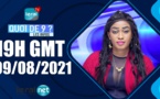 QUOI DE 9 ? LES INFOS 19H GMT - CE 09/08/ 2021 - PR: FATIMA COULIBALY- #LERALTV