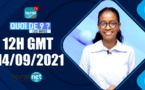 QUOI DE 9 ? LES INFOS 12H GMT - CE 14/09/ 2021 - PR: THILO MAMADOU SAM - #LERALTV