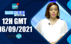 QUOI DE 9 ? LES INFOS 12H GMT - CE 16/09/ 2021 - PR: FATIMA COULIBALY - #LERALTV