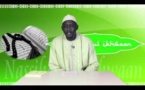 Nassihatoul Ikhwaan: Emission Religieuse avec Oustaz Thierno (Emission Religieuse)
