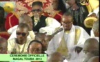 [Regardez!] Revivez la cérémonie officielle du Grand Magal de Touba 2013