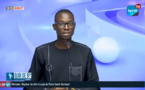 QUOI DE 9 ? LES INFOS 19H GMT - CE 31/03/ 2022 - ASSANE SARR- #LERALTV