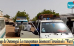 Garage de Ourossogui : Les transporteurs dénoncent l'invasion abusive des War Gaïndé