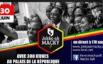 Replay: #JokkoAkMacky au Palais présidentiel sur LERAL TV