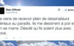 Dieu est Humour : Les 15 meilleurs tweets de Dieu, pour qu'on arrête de faire n'importe quoi en Son nom !