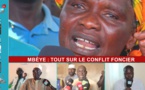 Bambilor/ La bataille pour la terre : Tout sur le conflit foncier à Mbèye