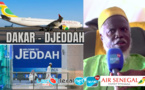 Air Sénégal inaugure le vol inaugural Dakar – Djeddah: Oustaz Alioune Sall exprime sa satisfaction et encourage les futurs pèlerins à choisir Air Sénégal
