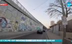 EN DIRECT: LE CALME EST REVENU DANS LES RUES DE #DAKAR
