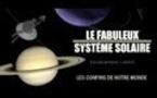 Le fabuleux système solaire