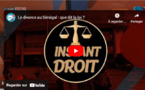 Divorce au Sénégal/ Maître Aly Ndiaye et Cie : "Les enjeux juridiques et causes principales expliqués"