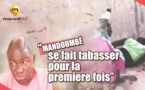 Mandoumbé se fait tabasser pour la première fois