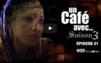 "Un café avec..." - Saison 3 - Episode 61