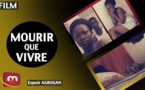 Film Africain - Mourir que vivre 