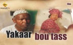 Regardez "Yakaar bou tass", dramatique