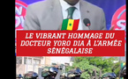 Vibrant hommage de Dr. Yoro Dia à l’armée sénégalaise