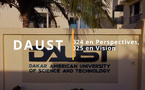 Dakar American University of Science &amp; Technology : DAUST et ses réalisations en 2024, ses perspectives et sa vision en 2025  - Partie 1