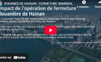 DOUANES DE HAINAN : FERMETURE IMMINENTE