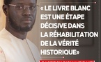 Bassirou Diomaye Faye : “Le Livre blanc est une étape décisive dans la réhabilitation de la vérité historique”