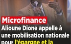 Dr. Alioune Dione appelle à une mobilisation nationale pour l’épargne et la souveraineté financière