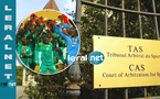 C'est officiel: Le Tribunal Arbitral du Sport (TAS) a enregistré ce mercredi 25 mars le recours de la Fédération Sénégalaise de Football