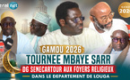 TOURNEE MBAYE SARR DG SENE CARTOUR AU FOYER RELIGIEUX DANS LE DEPARTEMENT DE LOUGA